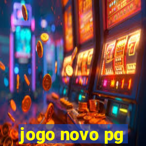 jogo novo pg